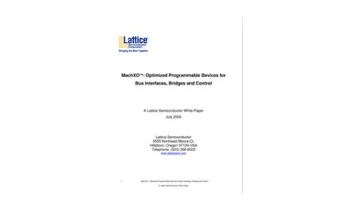 Machxo ™: Optimierte programmierbare Geräte für Busoberflächen, Brücken und Steuerung